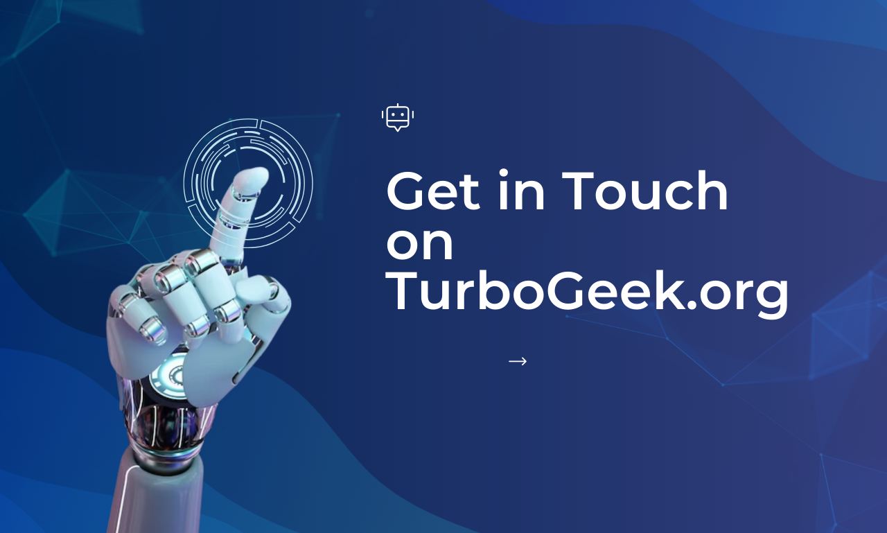 get in touch on turbogeek.org